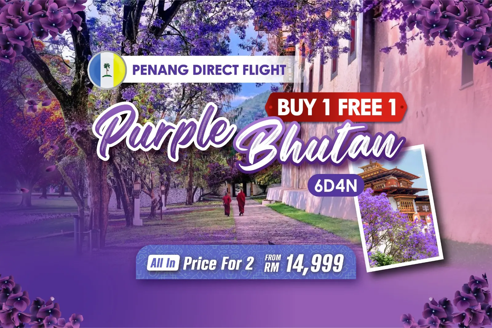 6D Purple Bhutan B1F1 - Penang Flight
